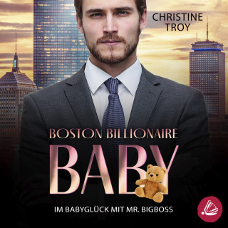 Christine Troy: Im Babyglück mit Mr. Bigboss