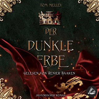 Tom Melley: Der dunkle Erbe