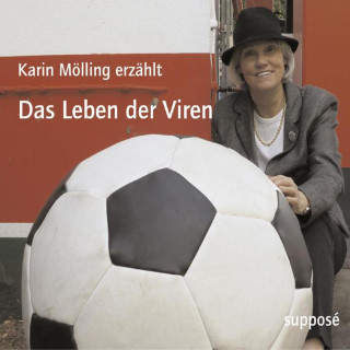 Karin Mölling, Klaus Sander: Das Leben der Viren