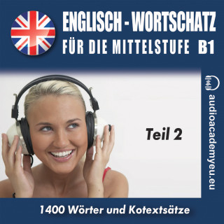 Tomas Dvoracek: Englisch – Wortschatz für die Mittelstufe B1_Teil 02