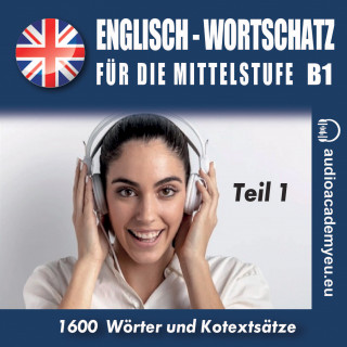 Tomas Dvoracek: Englisch – Wortschatz für die Mittelstufe B1_Teil 01