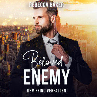 Rebecca Baker: Beloved Enemy
