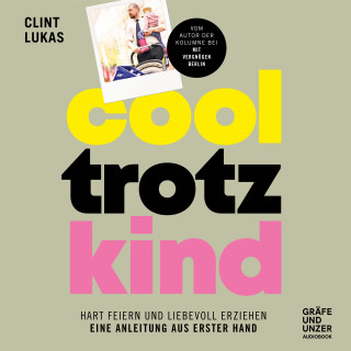 Clint Lukas: Cool trotz Kind