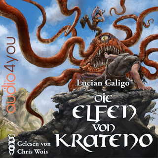 Lucian Caligo: Die Elfen von Krateno