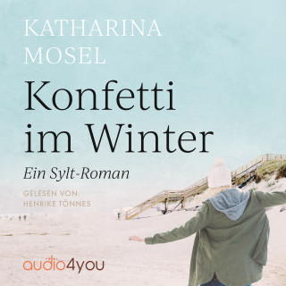 Katharina Mosel: Konfetti im Winter