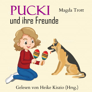 Magda Trott: Pucki und ihre Freunde
