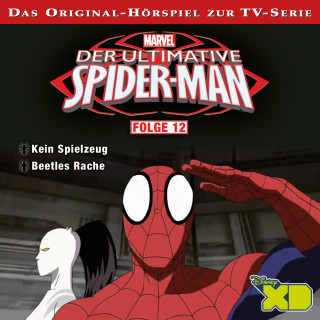 12: Kein Spielzeug / Beetles Rache (Das Original-Hörspiel zur Marvel TV-Serie)