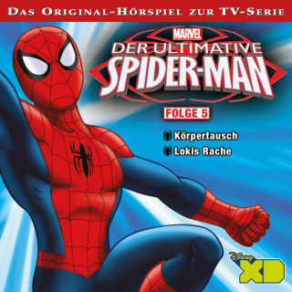 05: Körpertausch / Lokis Rache (Hörspiel zur Marvel TV-Serie)