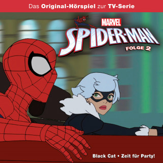 02: Black Cat / Zeit für Party! (Das Original-Hörspiel zur Marvel TV-Serie)