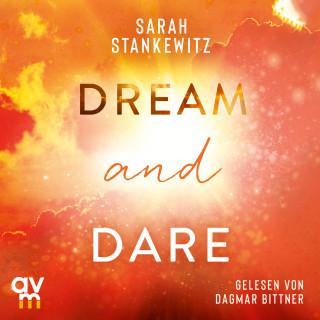 Sarah Stankewitz: Dream and Dare