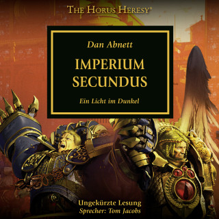 Dan Abnett: The Horus Heresy 27: Imperium Secundus