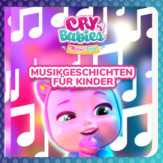 Cry Babies auf Deutsch, Kitoons auf Deutsch: Musikgeschichten für Kinder