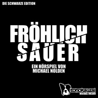 Michael Nolden: Fröhlich Sauer