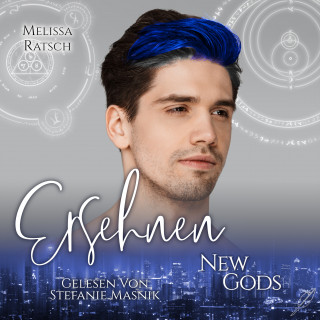 Melissa Ratsch: New Gods: Ersehnen
