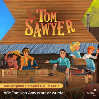 Mark Twain: Folge 13: Wie Tom von Amy erpresst wurde