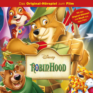 Floyd Huddleston: Robin Hood (Das Original-Hörspiel zum Disney Film)