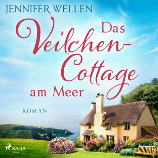 Jennifer Wellen: Das Veilchencottage am Meer (Schottische Herzen, Band 2)