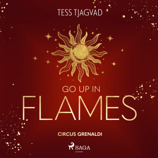 Tess Tjagvad: Go up in Flames