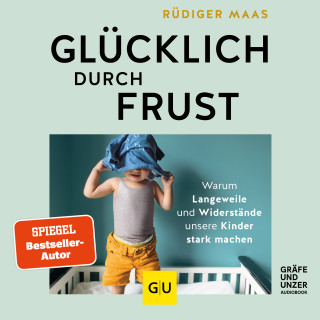 Rüdiger Maas: Glücklich durch Frust