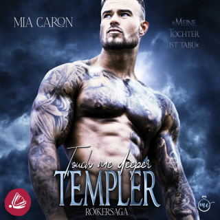 Mia Caron: Touch Me Deeper. Templer