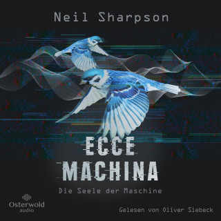 Neil Sharpson: Ecce Machina