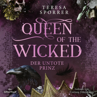 Teresa Sporrer: Queen of the wicked 2: Der untote Prinz