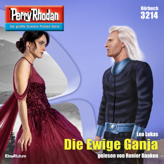 Leo Lukas: Perry Rhodan 3214: Die Ewige Ganja