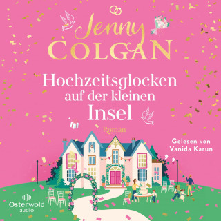 Jenny Colgan: Hochzeitsglocken auf der kleinen Insel (Floras Küche 5)