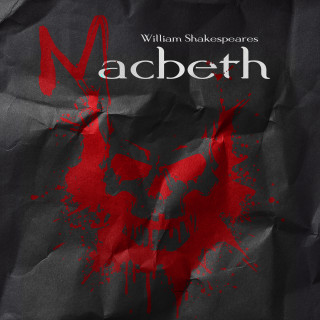 William Shakespeare: MacBeth
