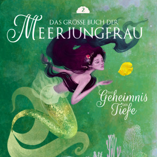 Märchen aus aller Welt: Das große Buch der Meerjungfrau 2