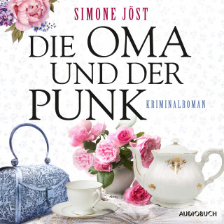 Simone Jöst: Die Oma und der Punk