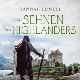 Hannah Howell: Das Sehnen des Highlanders (Highland Dreams 2)