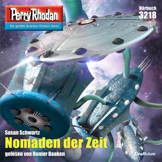 Susan Schwartz: Perry Rhodan 3218: Nomaden der Zeit