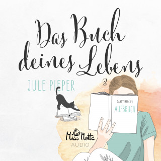Jule Pieper: Das Buch deines Lebens 2