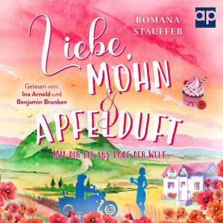 Romana Stauffer: Liebe, Mohn & Apfelduft