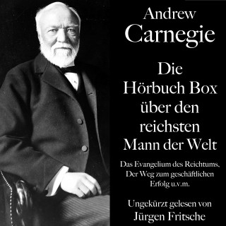 Andrew Carnegie, Carl Adolf Bratter: Andrew Carnegie: Die Hörbuch Box über den reichsten Mann der Welt