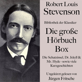 Robert Louis Stevenson: Robert Louis Stevenson: Die große Hörbuch Box.
