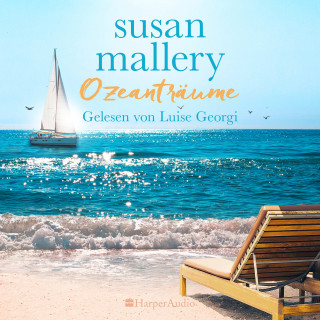 Susan Mallery: Ozeanträume (ungekürzt)