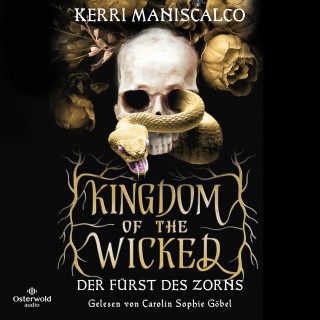 Kerri Maniscalco: Kingdom of the Wicked – Der Fürst des Zorns (Kingdom of the Wicked 1)