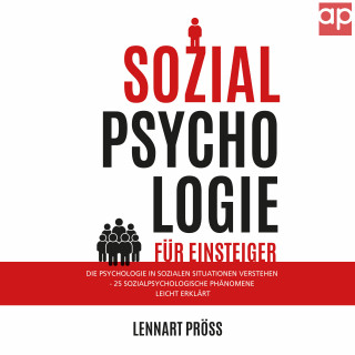 Lennart Pröss: Sozialpsychologie für Einsteiger