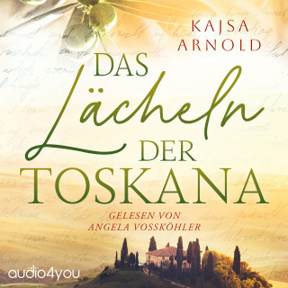 Kajsa Arnold: Das Lächeln der Toskana