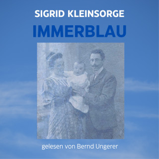 Sigrid Kleinsorge: Immerblau