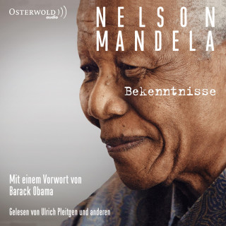 Nelson Mandela: Bekenntnisse