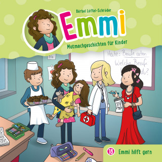 Bärbel Löffel-Schröder: 18: Emmi hilft gern