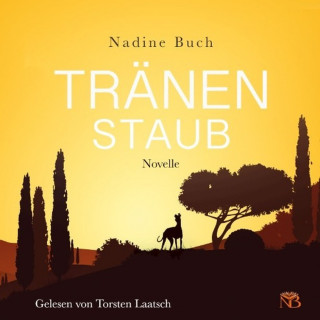 Nadine Buch: Tränenstaub