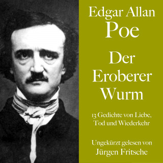 Edgar Allan Poe: Edgar Allan Poe: Der Eroberer Wurm