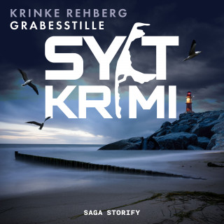 Krinke Rehberg: SYLT-KRIMI Grabesstille: Küstenkrimi (Nordseekrimi)