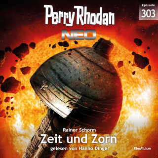 Rainer Schorm: Perry Rhodan Neo 303: Zeit und Zorn