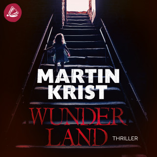 Martin Krist: Wunderland
