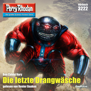 Renier Baaken: Perry Rhodan 3222: Die letzte Drangwäsche